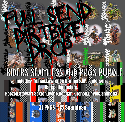 SEAMLESS + PNG Full Send dirt bike RIDERS bundle- 2026 (NO DISCOUNT CODES ON THESE)
