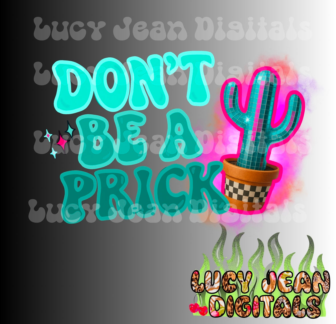 Don’t Be a Prick PNG