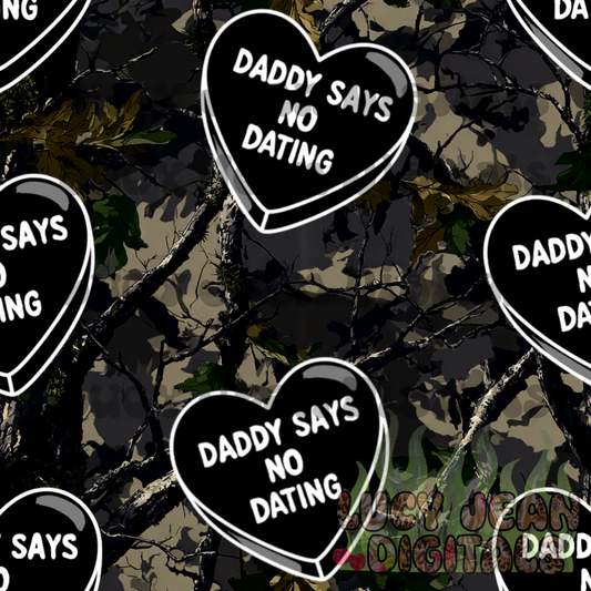 Daddy says no dating camo Seamless File