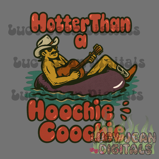 Hotter than a hoochie PNG