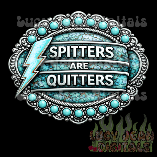 Spitters are quitters Adult PNG