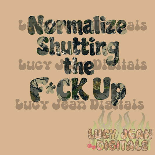 Normalize Shutting the F up camo PNG