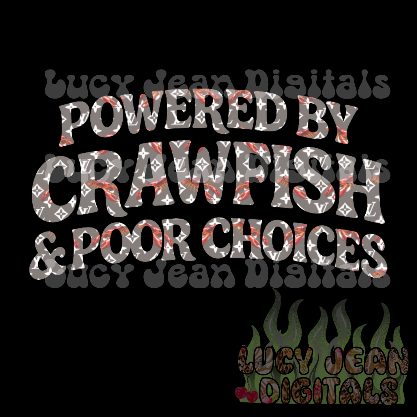 Boujee grey crawfish & poor choices PNG