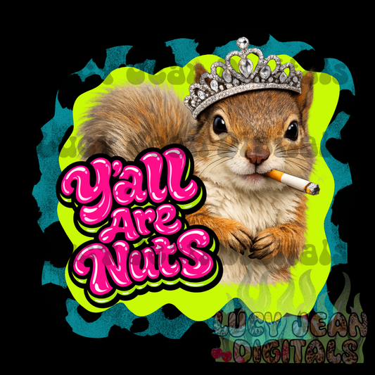 Yall are nuts squirrel PNG  -2026