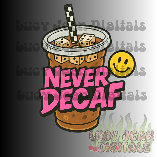 Never Decaf PNG