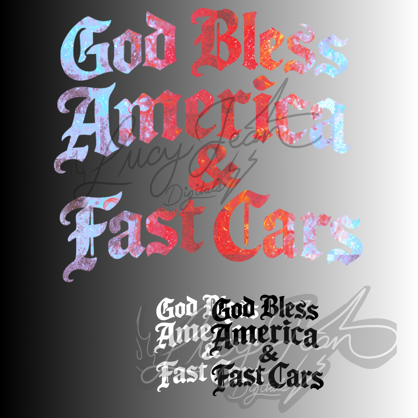 God Bless America & Fast Cars PNG (3 Colorways)- 2026