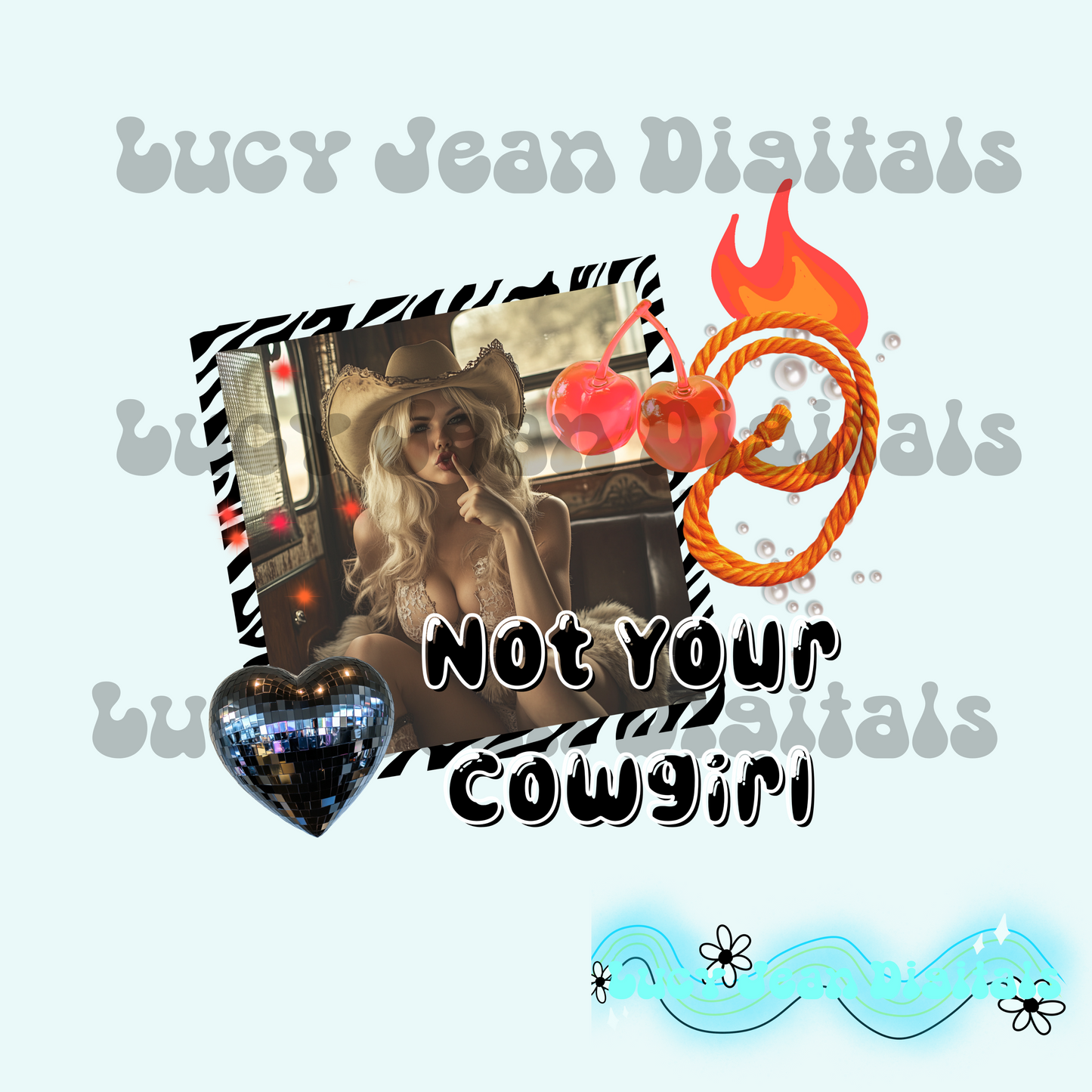 Not your cowgirl PNG
